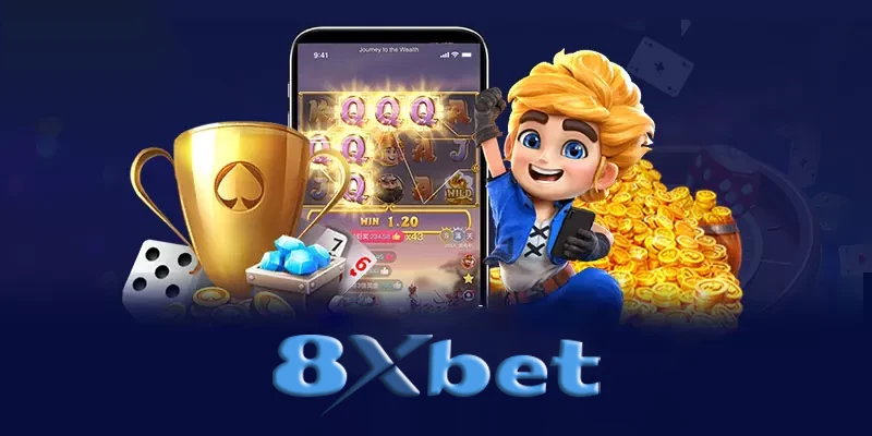 Các khuyến mãi và ưu đãi tại 8Xbet